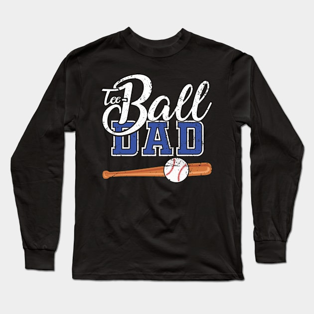 Teeball Dad - Funny Baseball - Father's Day 2021 Long Sleeve T-Shirt by Charaf Eddine